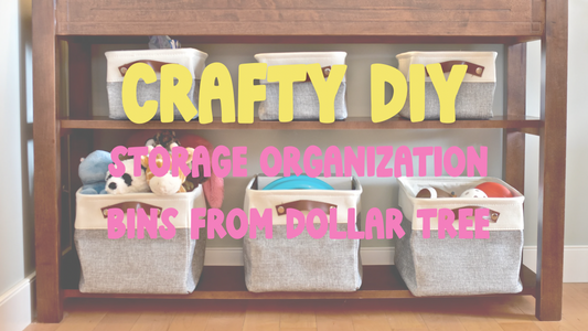 Crafty-Girl-DIY-Cute-Organizer-Bins-Using-Dollar-Tree-Finds-Puff-Vinyl Daisie Boutique
