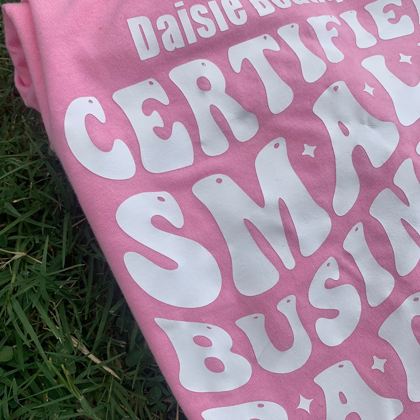 Certified Small Business Baddie T-Shirt Daisie Boutique