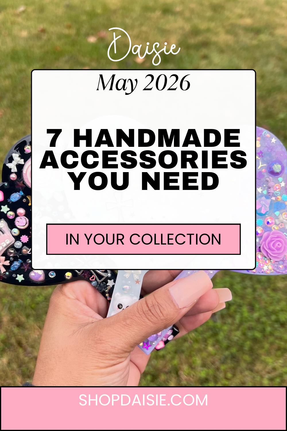 7 Handmade Accessories Worth Adding to Your Collection Right Now