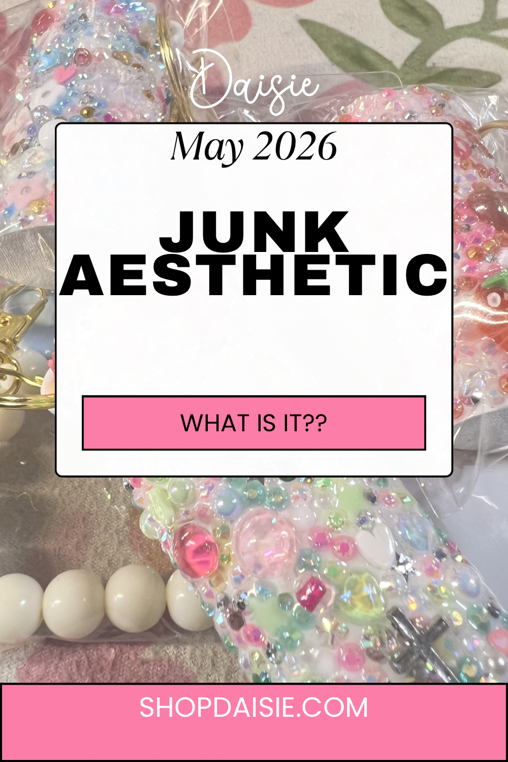 The Junk Aesthetic Trend: What It Is and How to Wear It