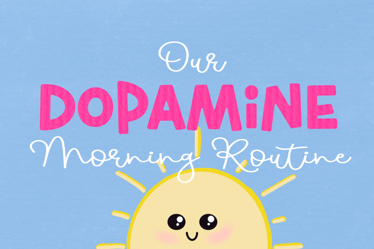 Dopamine Morning Routine Our Dopamine Morning Routine โ Daisie Boutique