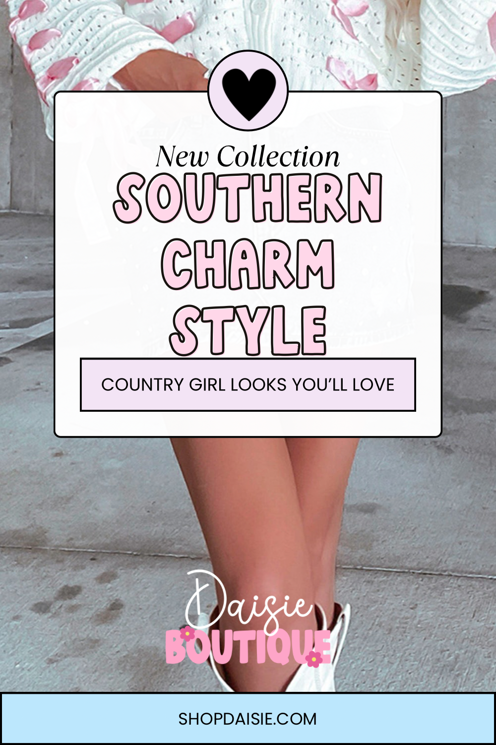 Southern Charm Style: Country Girl Looks You’ll Love from Our Nashville Sweetheart Collection