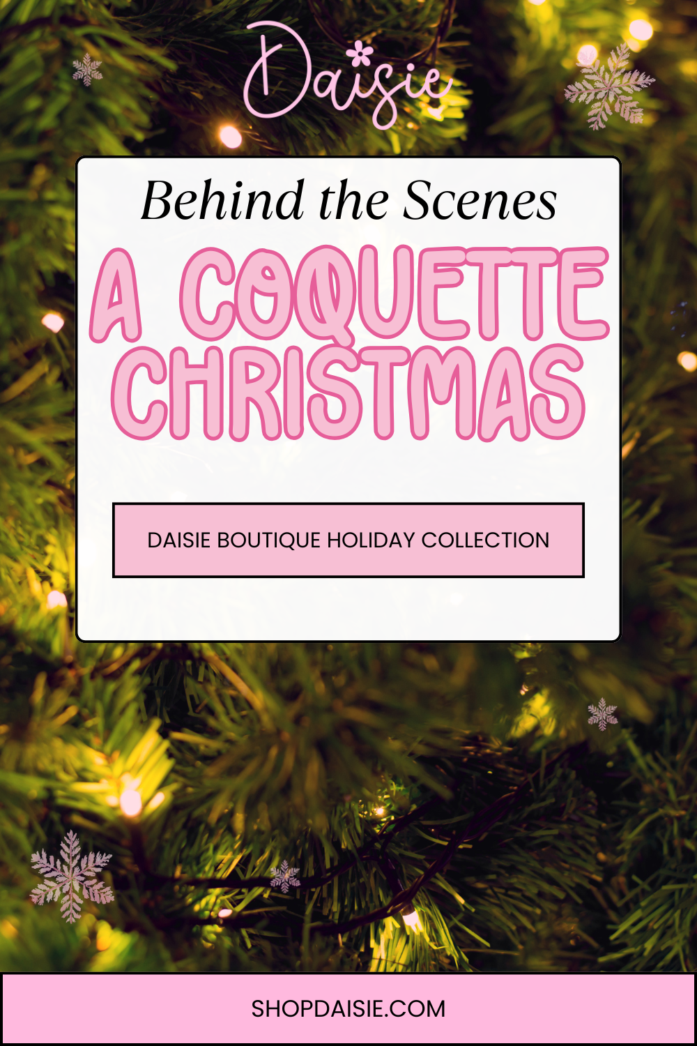 Behind-the-Scenes-Curating-A-Coquette-Christmas Daisie Boutique