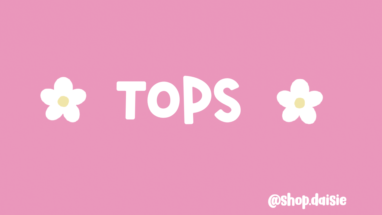 Tops Daisie Boutique