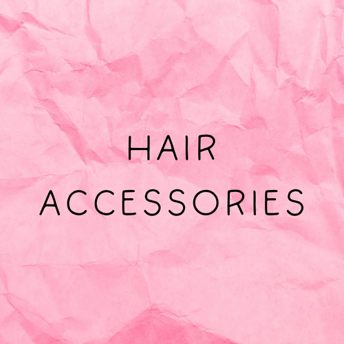 HAIR ACCESSORIES