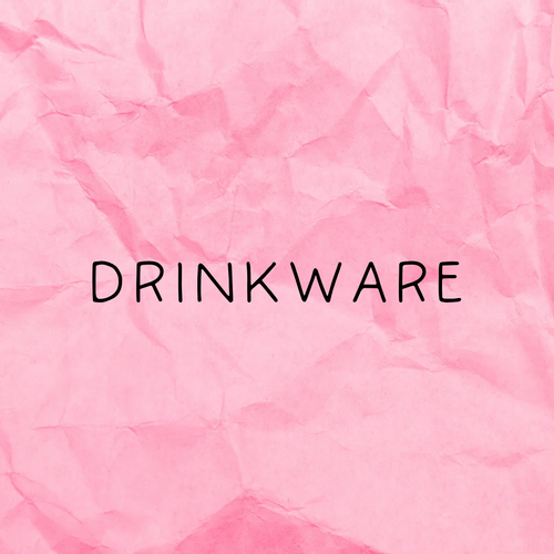 DRINKWARE