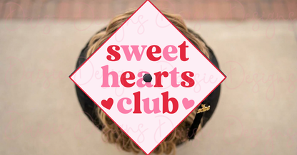 Sweet Hearts Club Grad Cap Topper | 2D, 3D, OR RHINESTONED