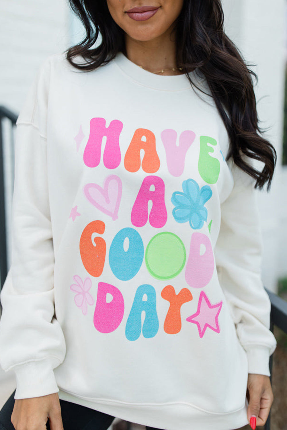 HAVE A GOOD DAY Graphic Sweatshirt Daisie Boutique