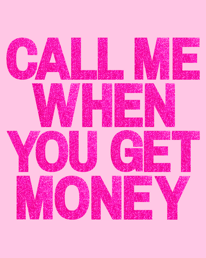 Call Me When You Get Money Hoodie Daisie Boutique