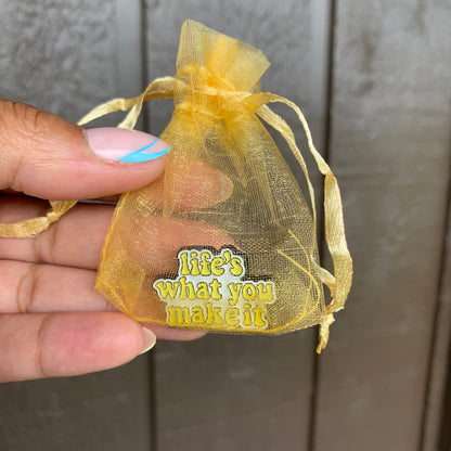 Life’s What You Make It Enamel Pin Daisie Boutique