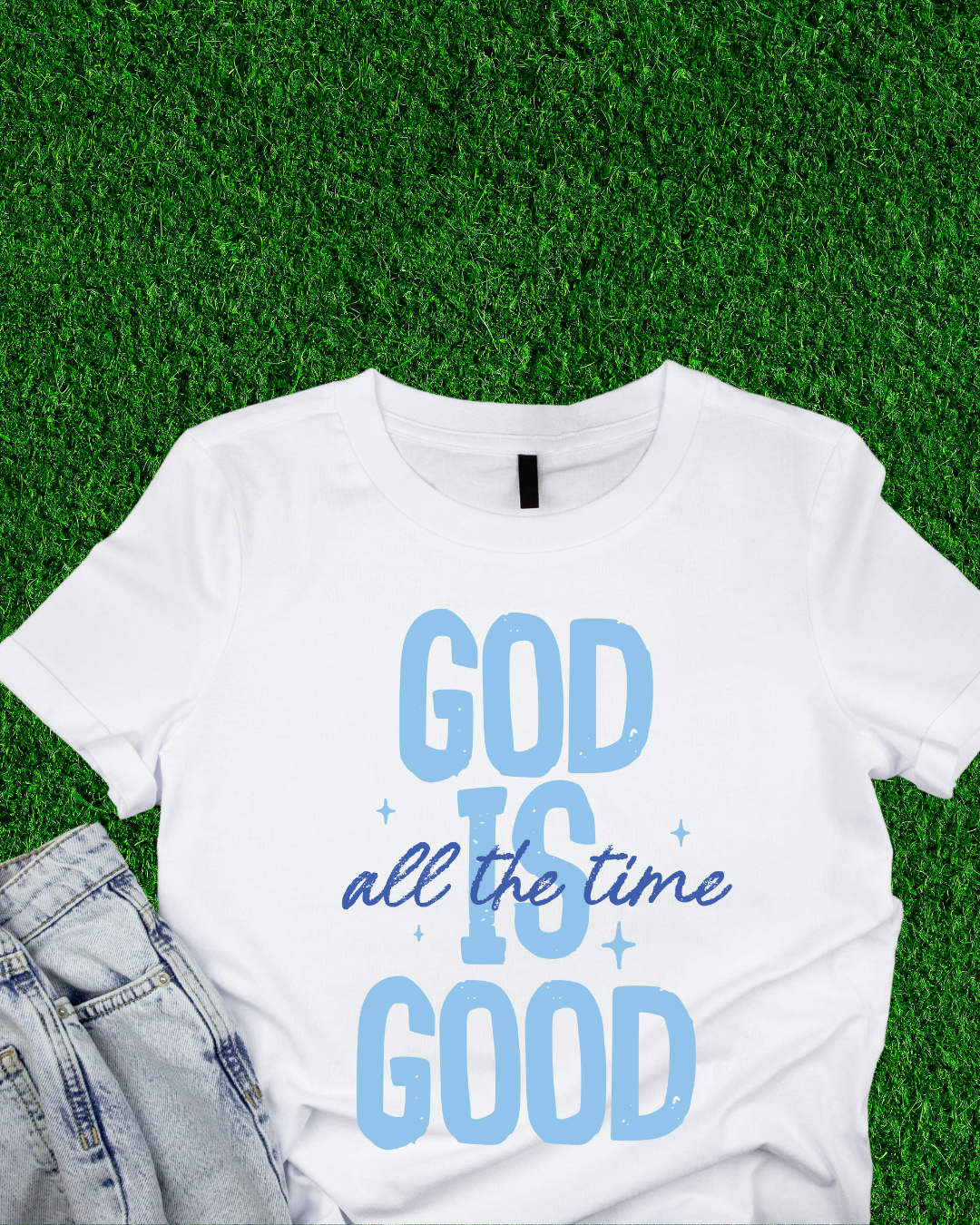God Is Good T-Shirt Daisie