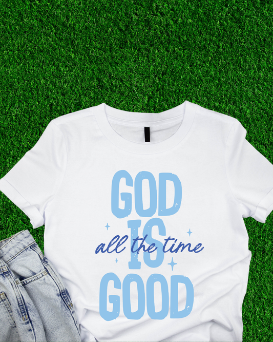 God Is Good T-Shirt Daisie