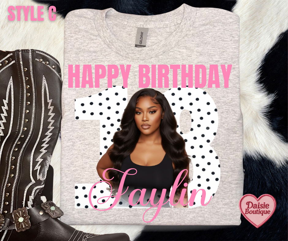 CUSTOM Happy Birthday Graphic T-Shirt Daisie Boutique